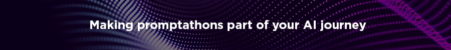 Making Promptathons Part of Your AI Journey