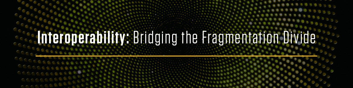 Capco Capital Markets 2025: Interoperability - Bridging the Fragmentation Divide